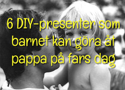 6 presenter till fars dag ditt barn kan göra själv